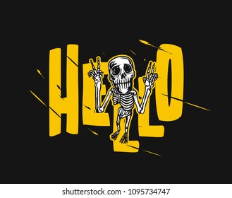 Illustration of skeleton, posing, Hello design print for t shirt print, vector illustration