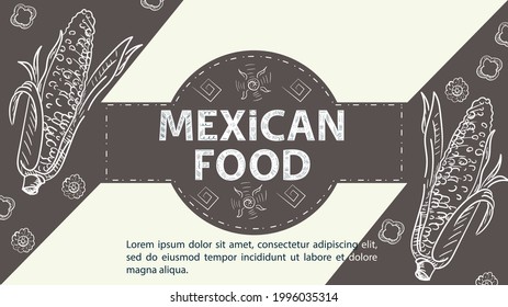 Illustration sketch for the design in the center of the circle the inscription Mexican food, corn cob or maize on a coffee background
