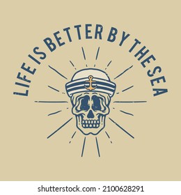 illustration of a skull wearing a sailor hat in vintage style with slogan