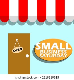 Illustration of small shop with red and white canopy and brown door with oval signboard and bold text to celebrate Small Business Saturday