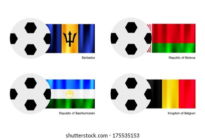 An Illustration of Soccer Balls or Footballs with Flags of Barbados, Belarus, Bashkortostan and Belgium on Isolated on A White Background. 