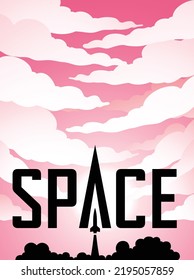 Illustration of Space Poster of Rocket Launch Silhouette Over Pink Cloudy Sky with Black Text