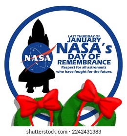 Illustration of a spaceship and the NASA emblem with two wreaths and bold text and sentence in a circle frame on a white background to commemorate NASA's Day of Remembrance on Last Thursday of January