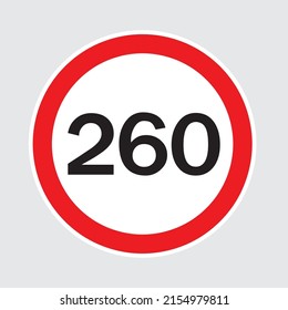Illustration of a speed limit of up to 260 km per hour Gray background