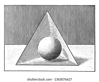 An illustration of a sphere fits into a triangular or tetrahedron pyramid, vintage line drawing or engraving illustration.