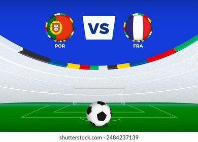 Illustration of stadium for football match between Portugal vs France, stylized template from soccer tournament. Vector illustration.