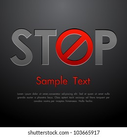 illustration of stop written with forbidden sign on abstract background