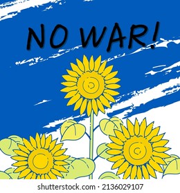 Illustration of sunflowers drawing in blue and yellow of the Ukrainian flag.(Background illustration for an antiwar message)