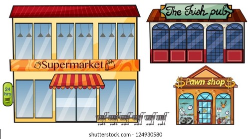 Illustration of a supermarket, the Irish pub amd a pawn shop on a white background