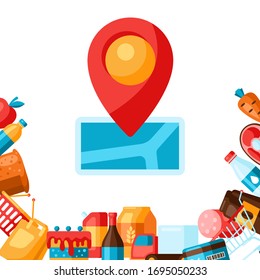 Illustration of supermarket map mark with food. Grocery background in flat style.