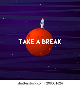 Illustration " Take a break". Vector