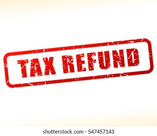 Illustration of tax refund text buffered on white background