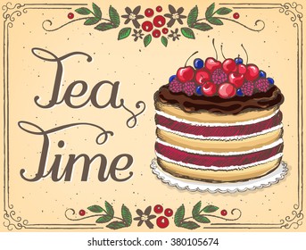 Illustration Tea Time with Berry cake. Floral frame. Freehand drawing with imitation of sketch. Tea Party, birthday