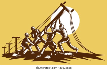 illustration of a Team of linemen raising up electricity post done in retro woodcut style.