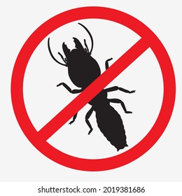 illustration of termite extermination. Prohibition mark and termite silhouette. vector
