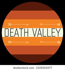 Illustration text Death valley with arrows and circle with cool colors, spring summer design.