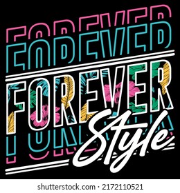 Illustration Text Forever with flowers in background and gradient colors Fashion style