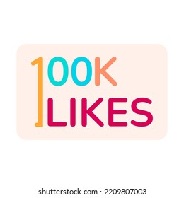 ILLUSTRATION THANK YOU 100K LIKES BANNER CELEBRATION. ICON TEMPLATE DESIGN VECTOR GOOD FOR SOCIAL MEDIA, CARD , POSTER
