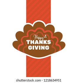 Illustration of thanksgiving day traditional celebration. poster or banner design, easy editable EPS10. Typography and lettering "Happy Thanksgiving" on turkey tail background with red ribbon below. 