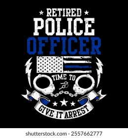 Illustration Thin Blue Line, Retired Police Officer Time To Give It Arrest