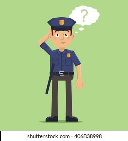 Illustration of a thinking policeman. Confused police officer making decision and looking at the question mark. Flat style vector illustration