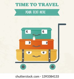 Illustration of time to travel. Cute cartoon suitcases on a trolley. Suitcases with eyes. For signage, print on paper.