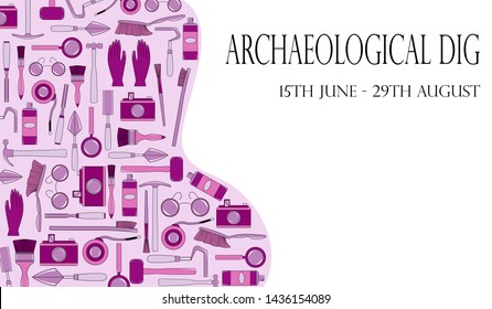 Illustration with tools of geologist, archaeologist, builder. Poster template.