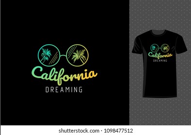Illustration for t-shirt, poster, print, banner, flyer, postcard. Slogan: California dreaming. Cector design with palms and typo.
