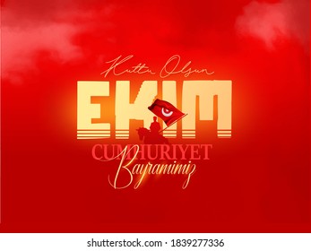 illustration of Turkey Republic Day 29 october , 29 ekim Cumhuriyet Bayrami kutlu olsun, Republic Day Turkey
