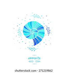 Illustration with turquoise ammonite in sea. Vector bright stylized illustration with seashell and plants