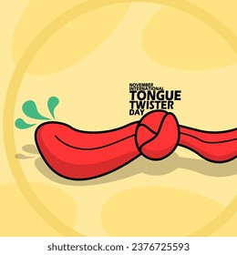 Illustration of a twisted tongue, with bold text on light yellow background to celebrate International Tongue Twister Day on November 12 