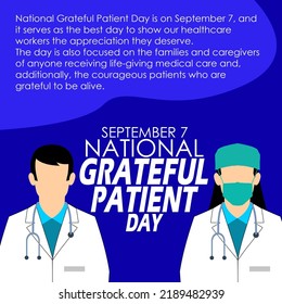 Illustration of two doctors with bold text and sentences on a blue background to commemorate National Grateful Patient Day on September 7