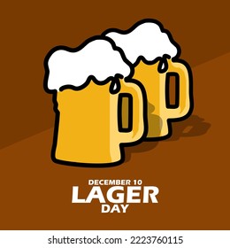 Illustration of two glasses of foamy beer with bold text on dark brown background to celebrate Lager Day on December 10