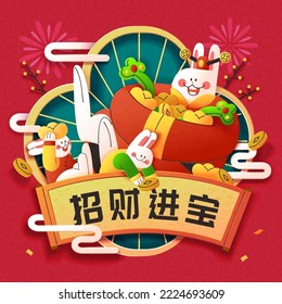 Illustration of two little bunny in traditional Chinese costumes and a big rabbit in Caishen's oufit holding loads of gold ingots and coins. Text: Bringing in wealth and treasure