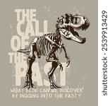 Illustration of a Tyrannosaurus Rex fossil in composition with text. Art for prints on t-shirts, decoration, etc.