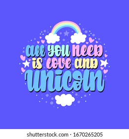 Illustration of Unicorn theme. Vector lettering. Design for cards, clothes and other