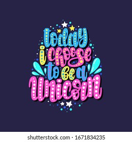Illustration of Unicorn theme. Vector lettering. Design for cards, clothes and other