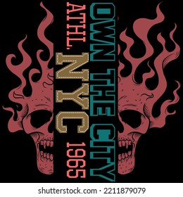 Illustration urban text New York own the city and skull with flames. motorcycle design.
