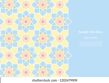 Illustration vector background pastel colored of islamic pattern can be used in cover design, birthday incitations, book design, poster, flyer, website backgrounds or advertising. With sample text .
