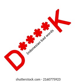Illustration vector bad words or Indonesian bad words 