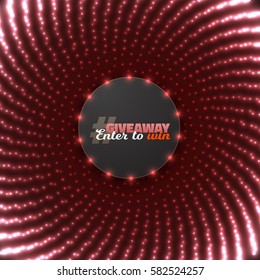Illustration of Vector Button Giveaway Competition Template. Realistic Button with Glow Light Enter to Win Prize Concept