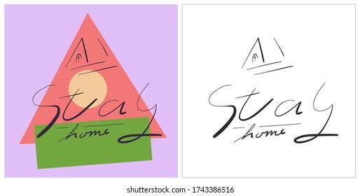 Illustration vector calligraphy text design for logo of lets stay at home concept.