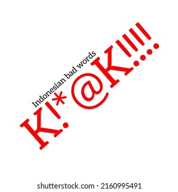 Illustration vector censored bad words or Indonesian bad words 