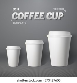Illustration of Vector Coffee Cup Set. Photorealistic 3D Vector EPS10 Paper Coffee Cup Mockup Set