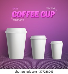 Illustration of Vector Coffee Cup Set. Photorealistic 3D Vector EPS10 Paper Coffee Cup Mockup Set
