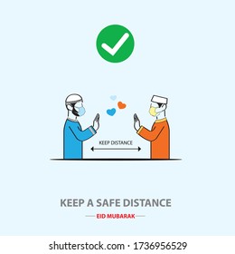 illustration vector : Covid 19 pandemic effect on muslim eid ul fitr. Keep a safe distance. Right sign