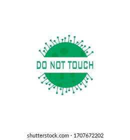 Illustration Vector: Covid-19 Icon Green Colour with Do Not Touch Warning