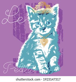 Illustration vector cute cat with text and crown background for fashion design