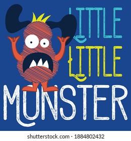 Illustration vector cute monster scribble design with text and background