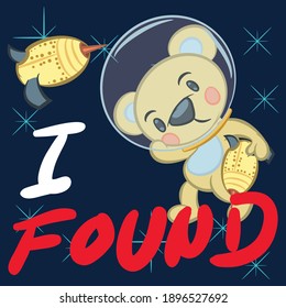 Illustration vector cute teddy bear with space suit and text for fashion design or other products.